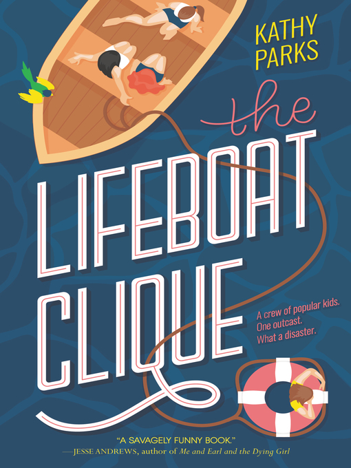 Title details for The Lifeboat Clique by Kathy Parks - Available